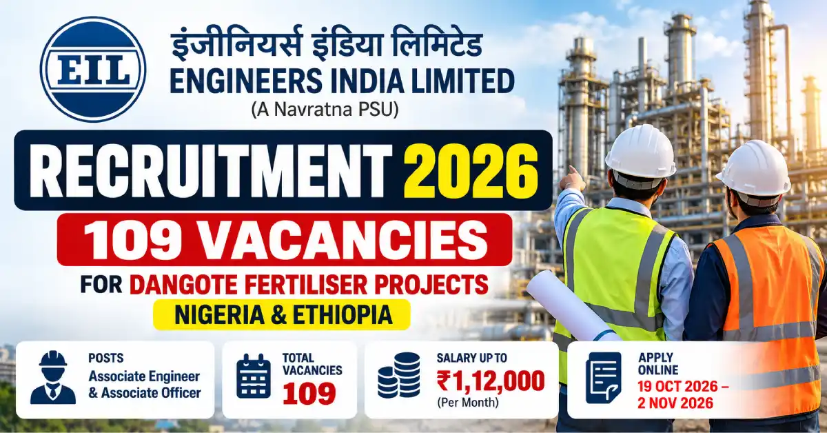 Engineers India Limited Recruitment 2026